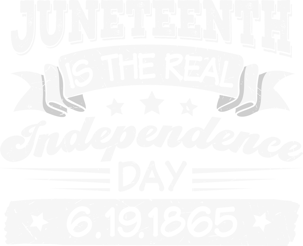 Juneteenth Is the real Independence day
